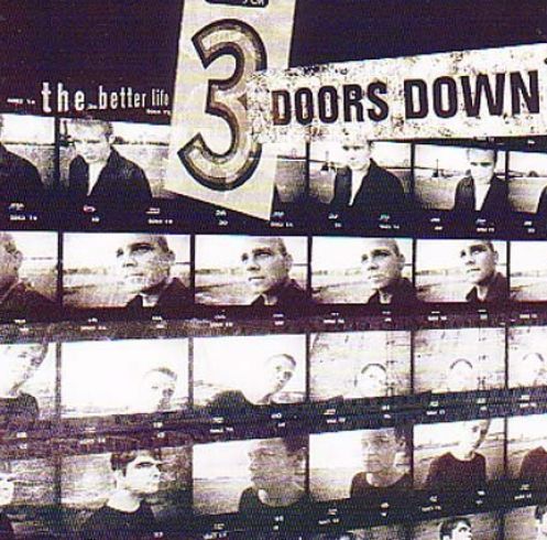 3 Doors Down - The Better Life Releases, Reviews